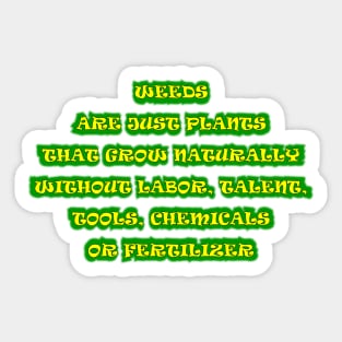 WEEDS Sticker